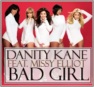 Danity Kane ft. Missy Elliot || Bad Girl