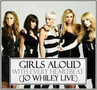 Girls Aloud || With Every Heartbeat (Jo Whiley Live)