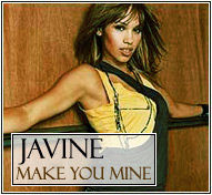 Javine || Make You Mine
