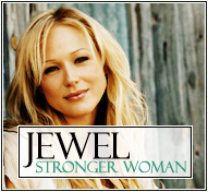 Jewel || Stronger Woman