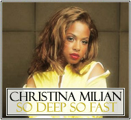 Christina Milian || So Deep So Fast