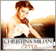 Christina Milian || Zipper