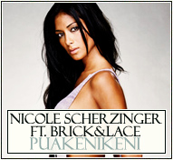 Nicole Scherzinger ft. Brick&Lace || Puakenikeni