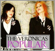 The Veronicas || Popular