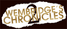 'Wembridge's Chronicles 2' page ~ Страница 'Хроник Уэмбриджа 2'