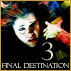 25 December || Final Destination 3