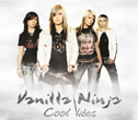 vanilla Ninja 'Cool Vibes'